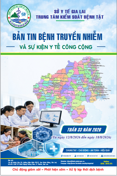 Bản tin tuần 33- 2026: Phòng chống bệnh truyền nhiễm và sự kiện y tế công cộng