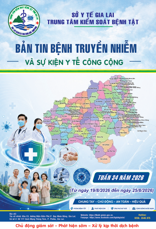 Bản tin tuần 34- 2026: Phòng chống bệnh truyền nhiễm và sự kiện y tế công cộng